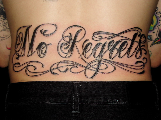 No regrets tattoo